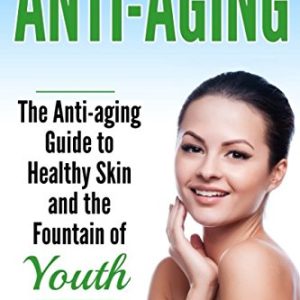 Foods for youthful skin and anti-aging.