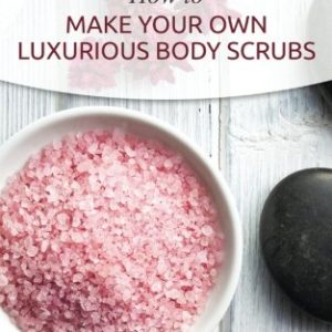 DIY Body Scrub Recipes