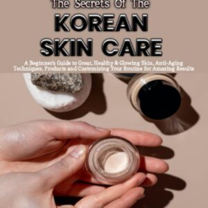 Korean secrets for youthful skin.