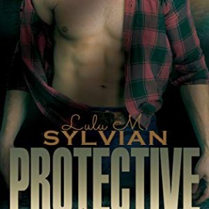 Protective: A Legatum Series Novel (Book 1)