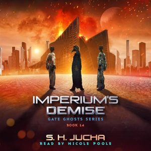 Imperium?s Fall: Gate Ghosts, Book 14