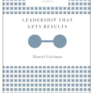 Effective Leadership Strategies (Harvard Business Review Classics)