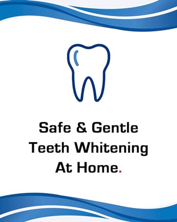 Safe &amp; Gentle Teeth Whitening At Home