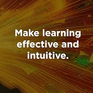 Make learning effective and intuitive