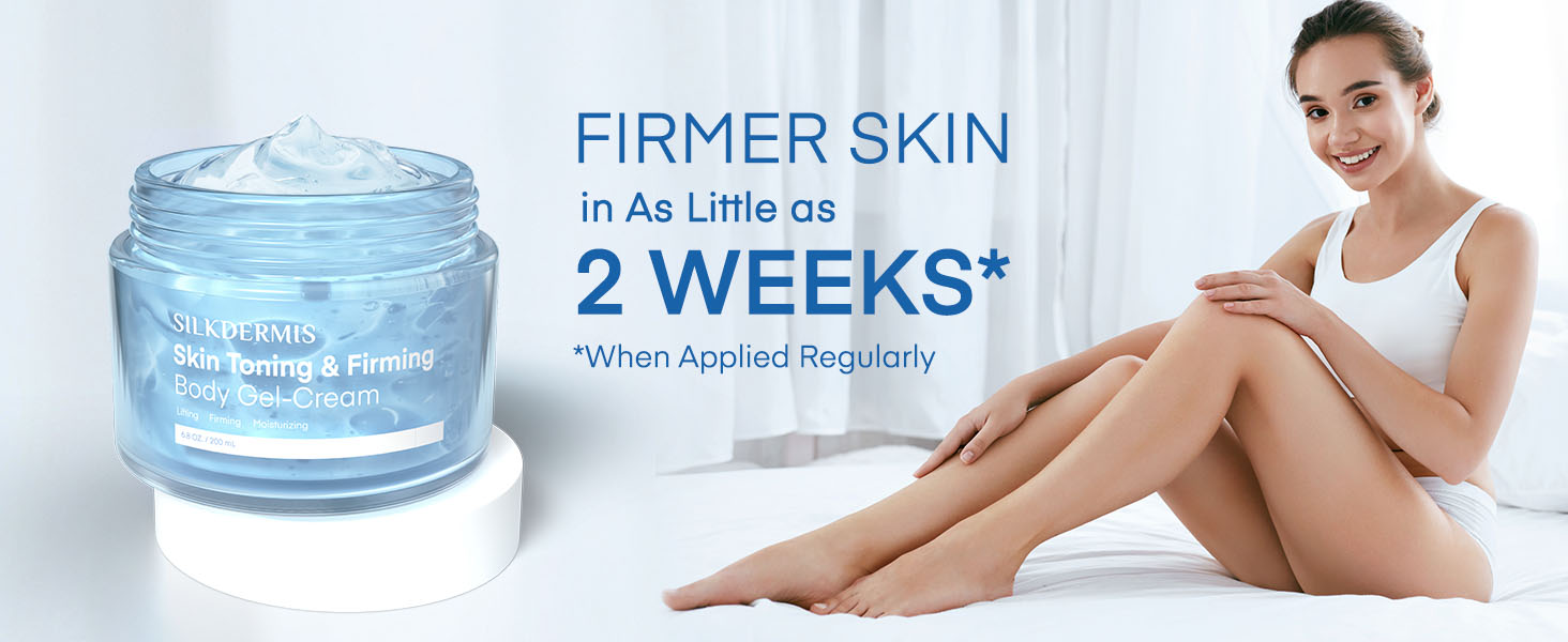 Skin Firming and Toning Gel