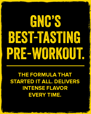GNC's Best Tasting Pre-Workout