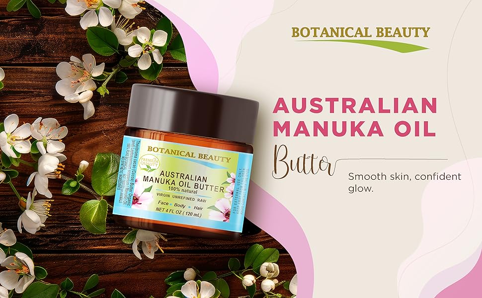 Manuka Oil Butter Face Care