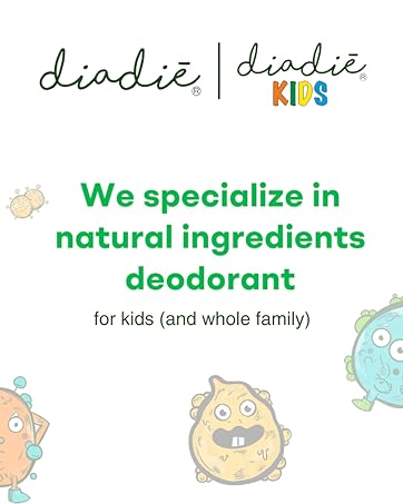 DIADIE AND DIADIE KIDS IS A NATURAL DEODORANT FOR KIDS AND WHOLE FAMILY