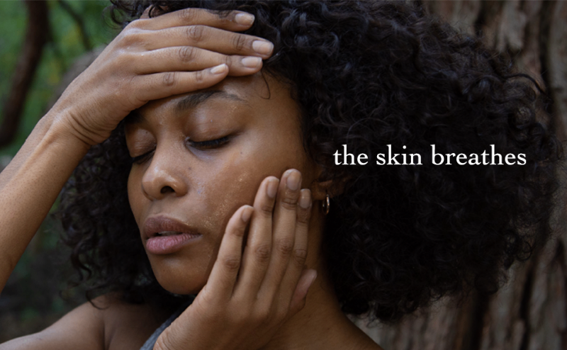 Skin ‍breathes, Oil and Water Ritual