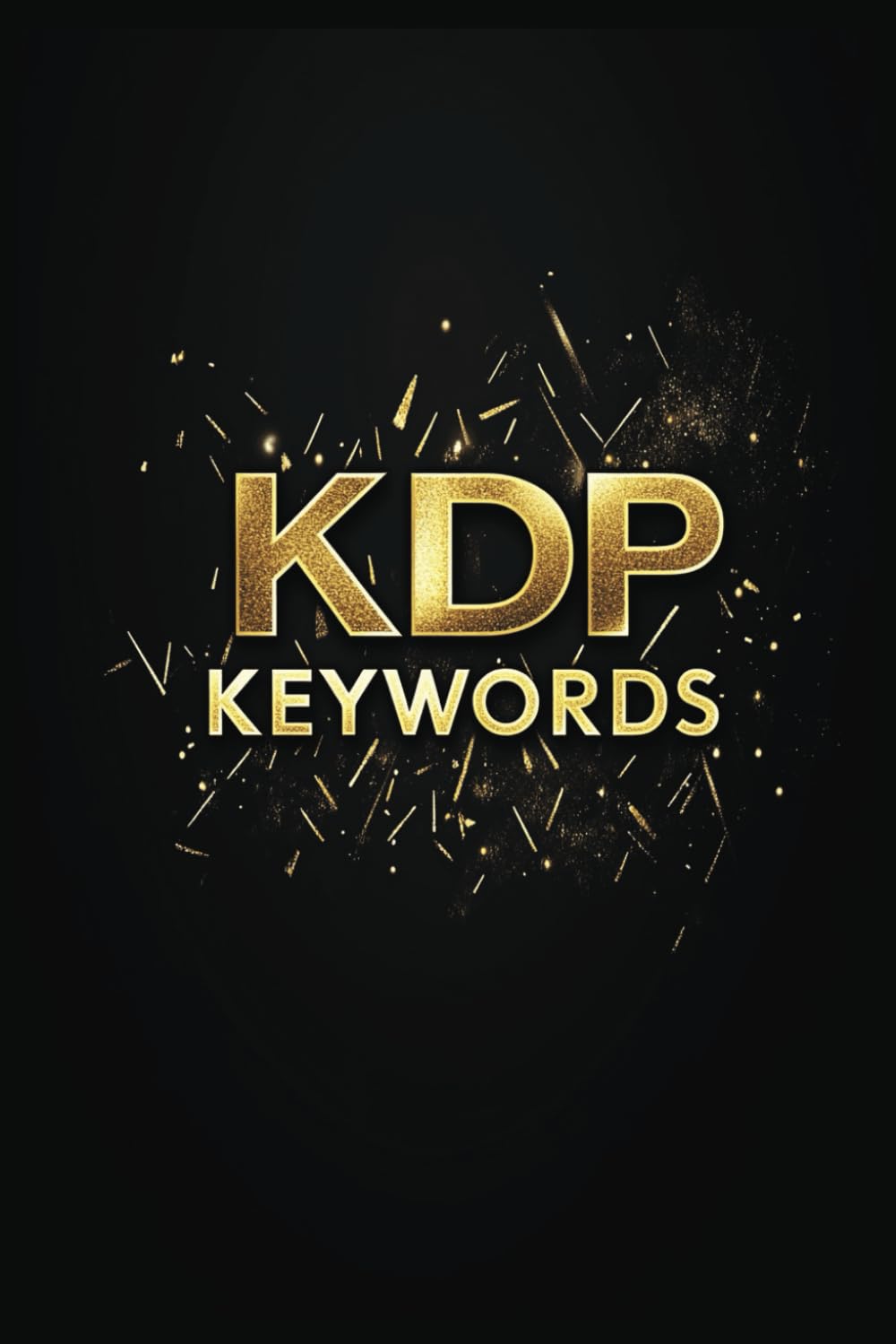 KDP Keywords: A Keyword Tracker Notebook for publishers and low content creators to effectively prioritize and stay organized