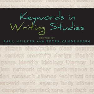 Keywords in Writing Studies