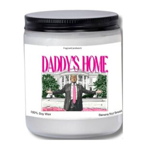 Fathers day gifts, Daddy's Home, Dad gifts, republican fan gifts, Trump gifts, Trump Candles, Trump Victory, Political Gifts, Donald Trump gift, Trump Supporter, Trump