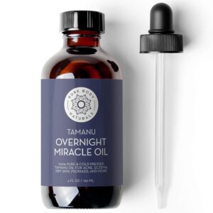 Pure Body Naturals Cold Pressed Tamanu Oil, 4 Fl Oz - Calms Irritated Skin - Moisturises Dry Scaly Skin