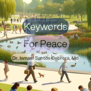 Keywords For Peace: To Practice on the Path