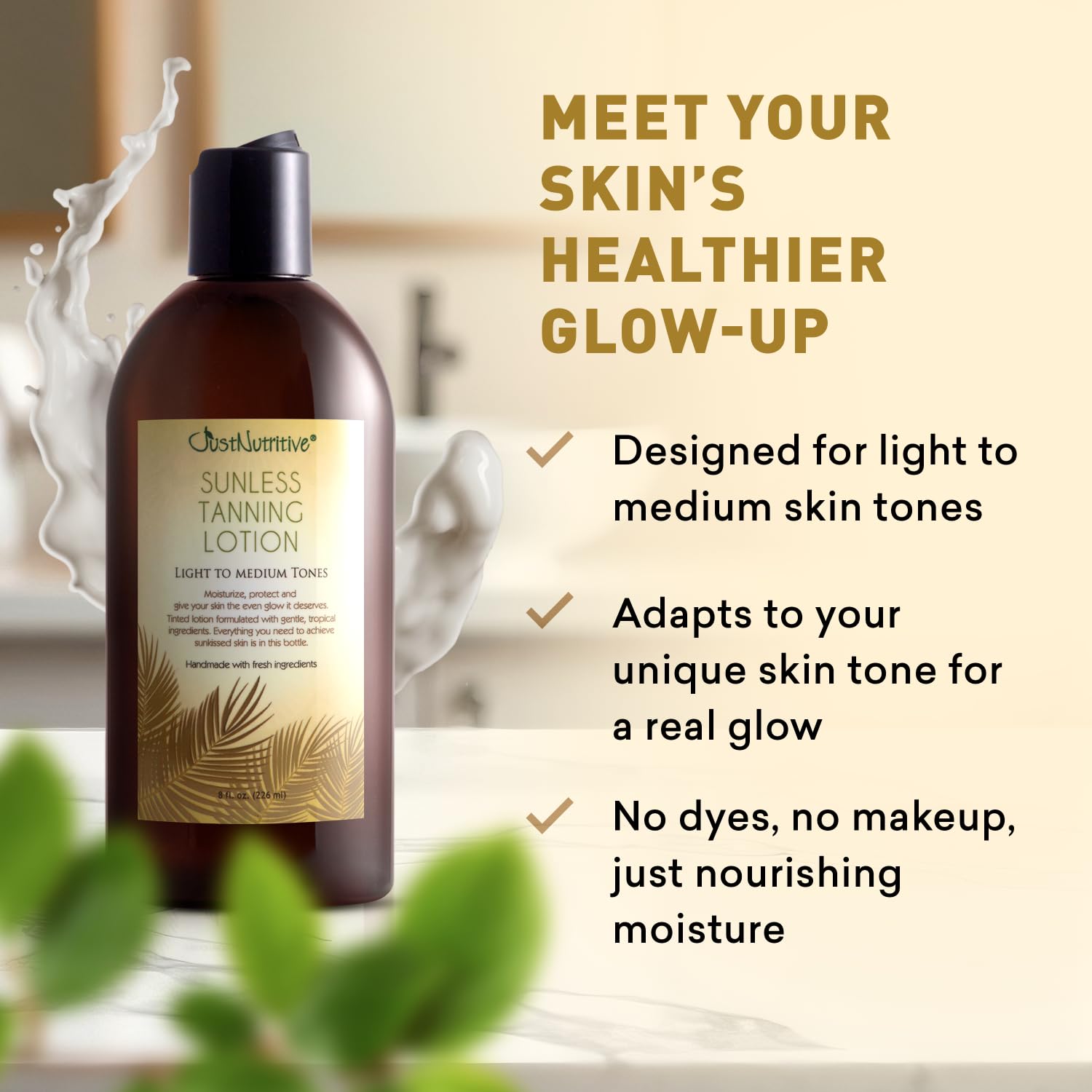 Sunless Tanning Lotion - Light to Medium tones | Indoor Self- Tanner | Body Tanning Lotion | Sun- Kissed Glow| Bronzer Lotion For All Skin Types |Just Nutritive | 8 Oz - Image 4