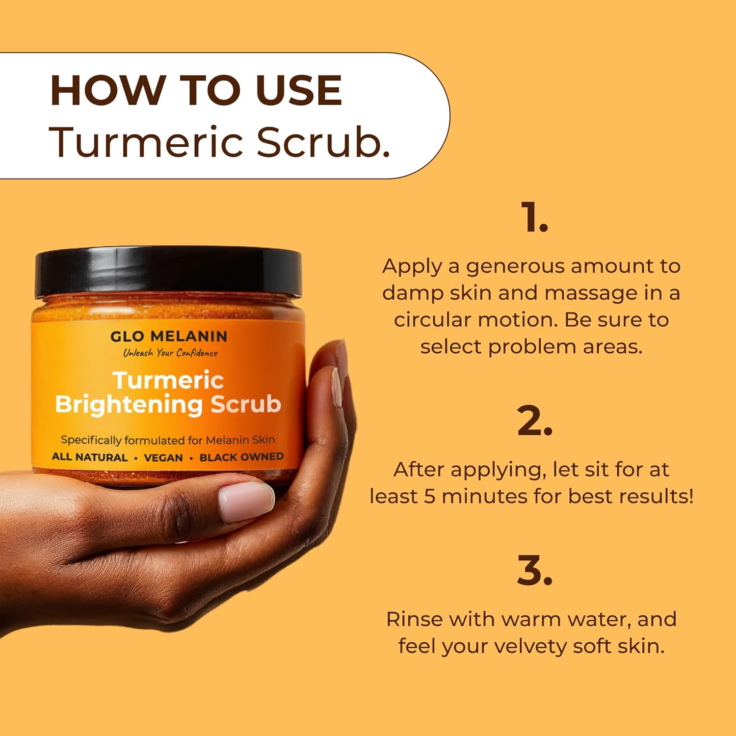 GLO Melanin Turmeric Scrub for Dark Spots, Brightening Inner Thighs Bikini Area Underarms, Natural Exfoliating Face - Image 6