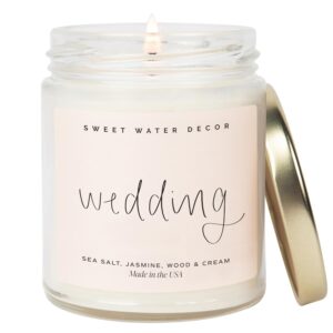 Sweet Water Decor Wedding Candle - Sea Salt, Jasmine, Cream, and Wood Scented Soy Wax Candle for Home - Engagement and Wedding Gifts for Her - 9oz Clear Jar, 40 Hour Burn Time, Made in the USA
