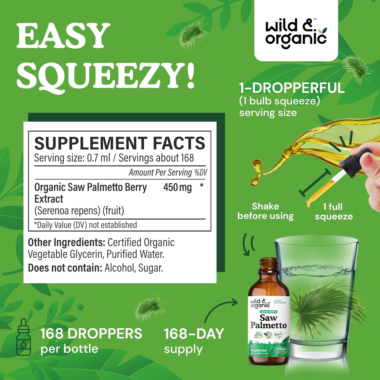 Wild & Organic Saw Palmetto Tincture - Saw Palmetto Extract Supplement for Men & Women - Liquid Powder Based Drops - Serenoa Repens Berries - Vegan, Sugar & Alcohol-Free - 4 fl oz - Image 3