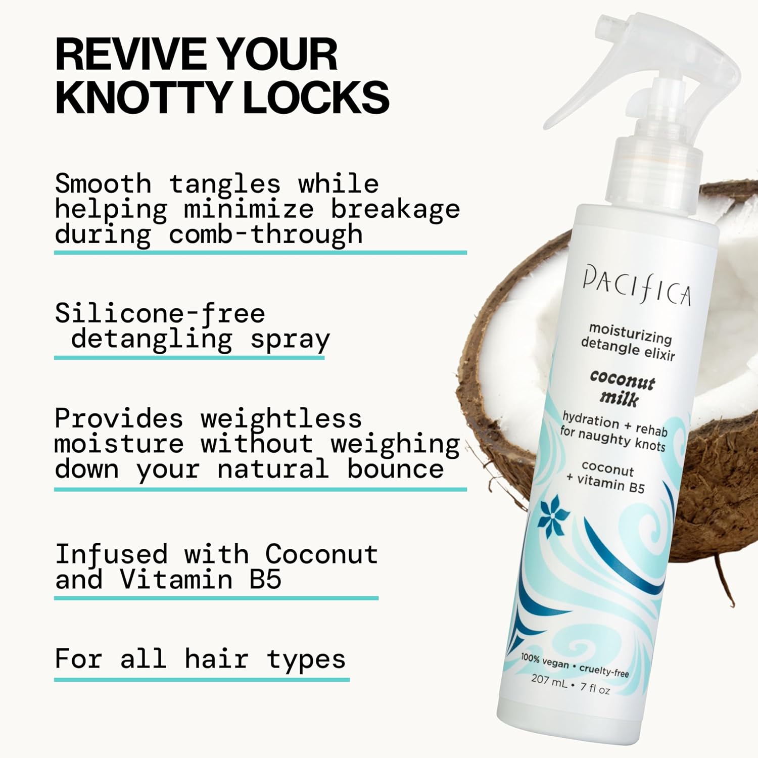 Pacifica Coconut Milk Hair Detangler Spray – Leave-In Conditioning Elixir for Tangle-Free Hair – Instantly Detangles Knots, Adds Shine & Moisture, Prevents Breakage & Frizz – Vegan & Cruelty-Free - Image 4