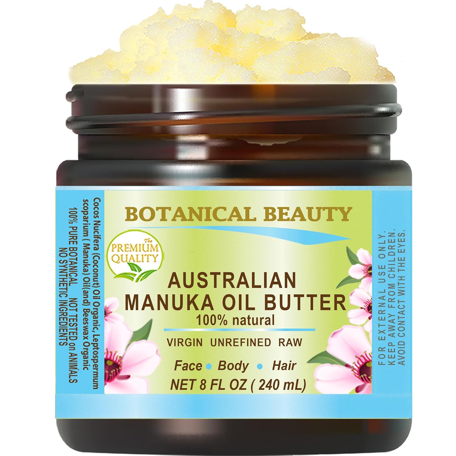 Botanical Beauty MANUKA OIL BUTTER Australian RAW VIRGIN UNREFINED for Face, Body, Hair. Dry Skin, Cracked Hands with Cocoa Cacao Butter and Manuka Honey Essential Oil 8 Fl. oz. 240 ml