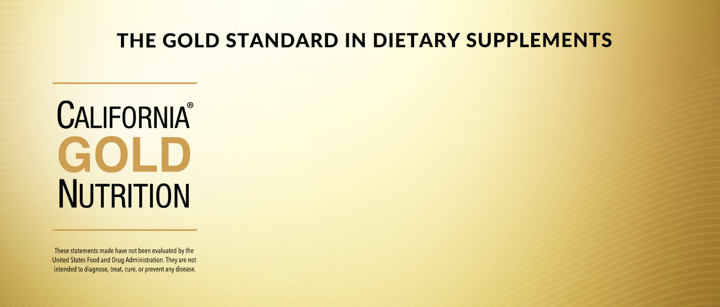 California Gold Nutrition The Gold Standard in Dietary Supplements