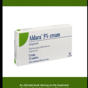 A COMPLETE GUIDE ON ALDARA IMIQUIMOD: An ultimate book delving on the treatment of various dermatological conditions such as actinic keratosis, ... cell carcinoma and external genital warts