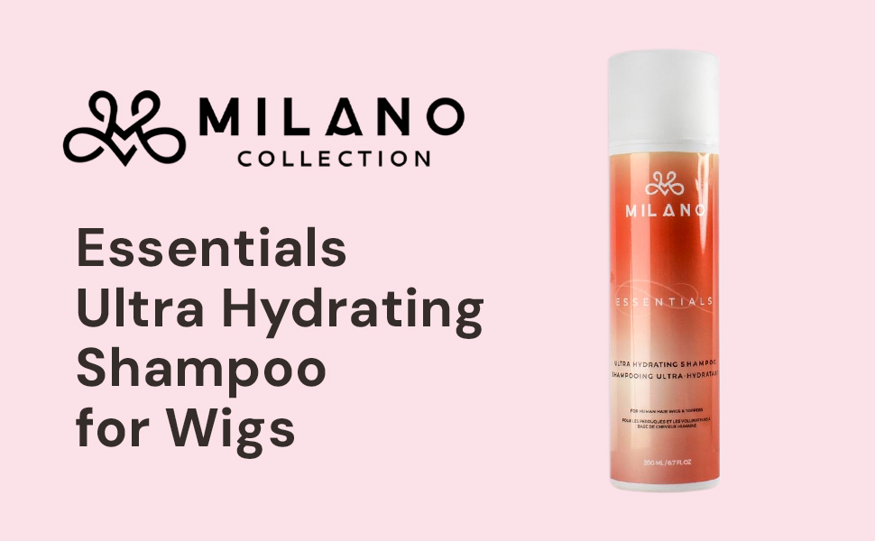 MILANO Essentials Ultra Hydrating Shampoo for Wigs