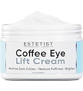 Caffeine Infused Coffee Eye Lift Cream - Reduces Puffiness, Brightens Dark Circles, & Firms Under...