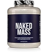 Naked Mass - Natural Weight Gainer Protein Powder - 8lb Bulk, GMO Free, Gluten Free & Soy Free. N...