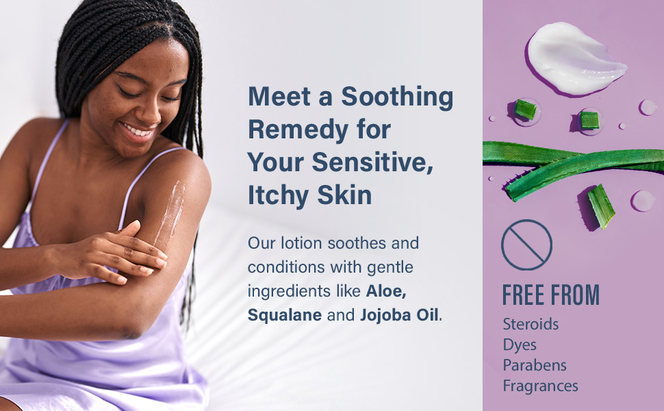 free from steroids, dyes, parabens, fragrances, gentle ingredients, aloe, squalane, jojoba oil