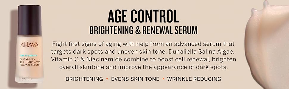Age Control Brightening and Renewal Serum Brightening, Evens Skin Tone, Wrinkle Reducing