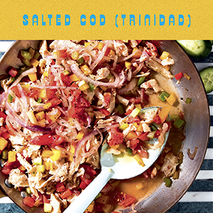 Salted Cod (Trinidad)