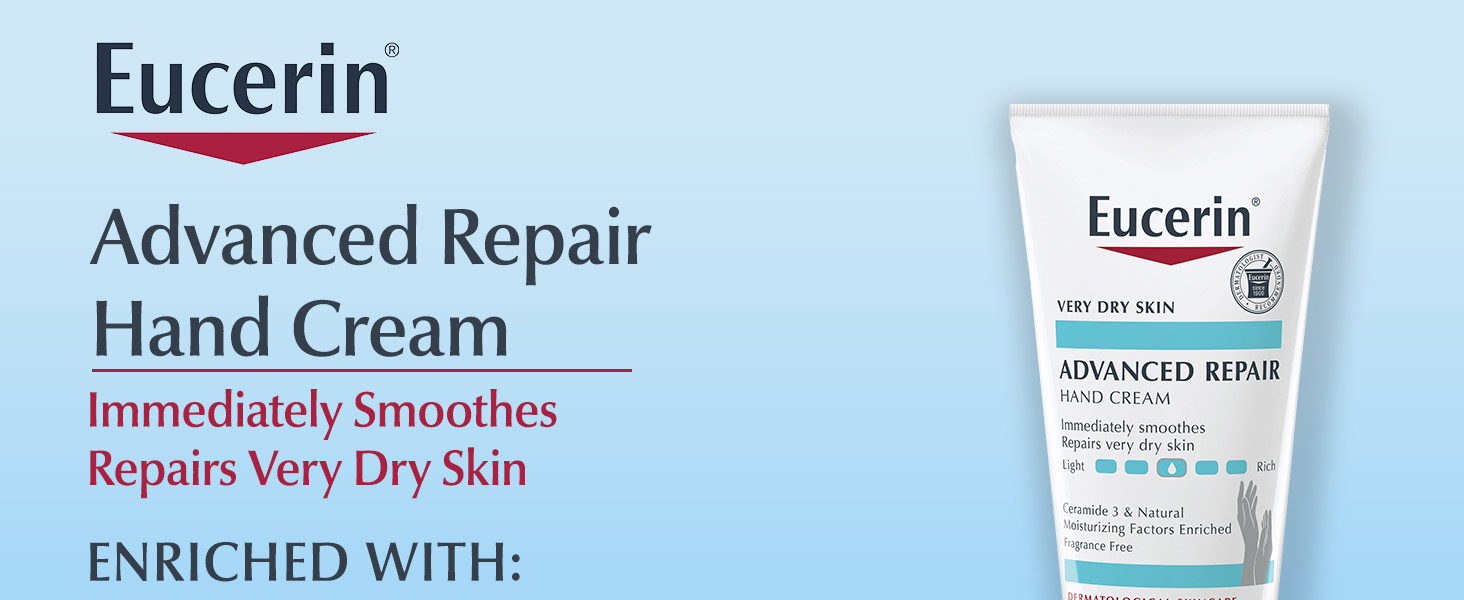 Eucerin Advanced Repair Hand Cream: Immediately soothes and repairs very dry skin