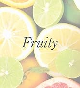 Fruity