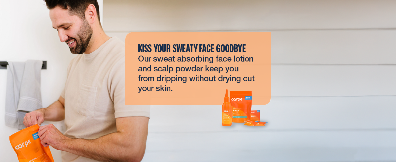 sweaty face care