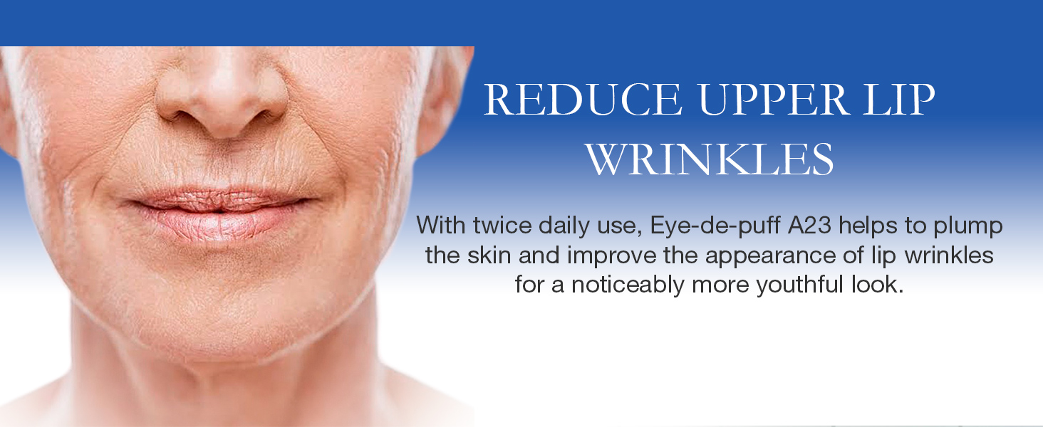Reduce upper lip wrinkles