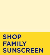 Shop Family Sunscreen