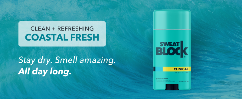 clean + refreshing coastal fresh stay dry smell amazing all day long sweatblock clinical protection