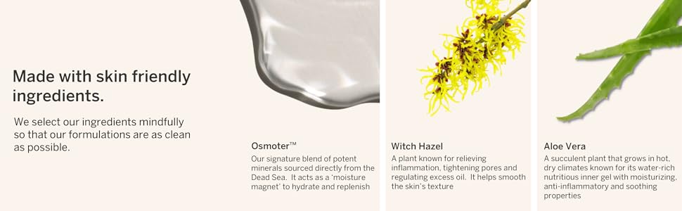 Featured Ingredients Witch Hazel Extract, Dead Sea Water, Aloe Vera
