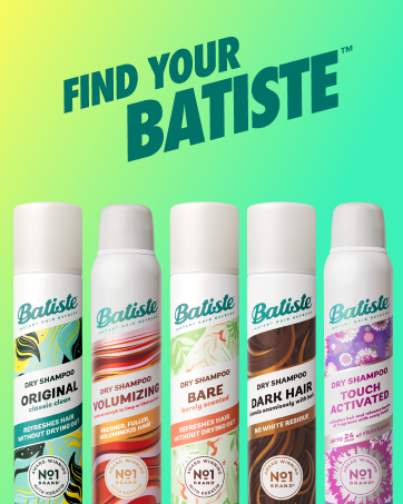 Find Your Batiste Assortment of Dry Shampoo
