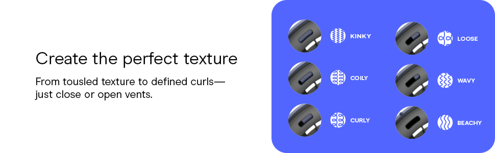 Create the perfect texture- just close or open diffuser vents