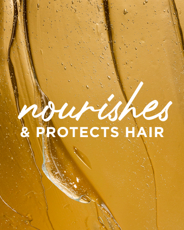 Nourishes & Protects Hair