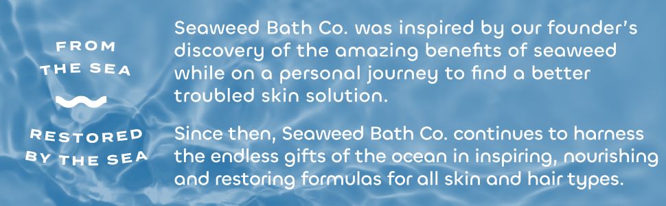 Seaweed Bath Co. Brand Ethos