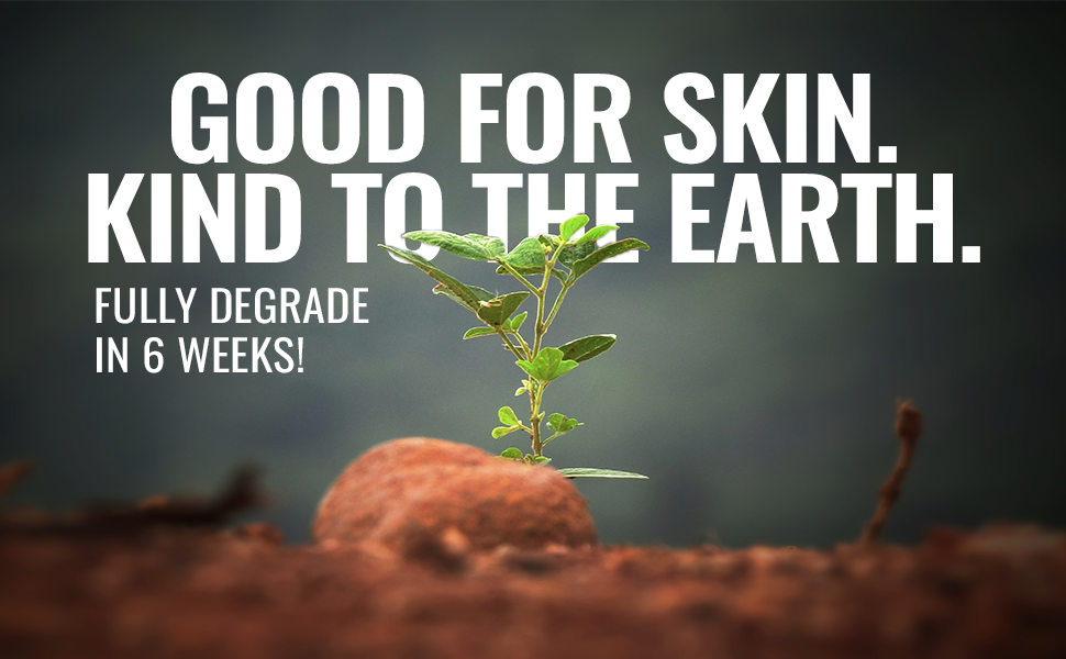 Good for skin. Kind to the earth.