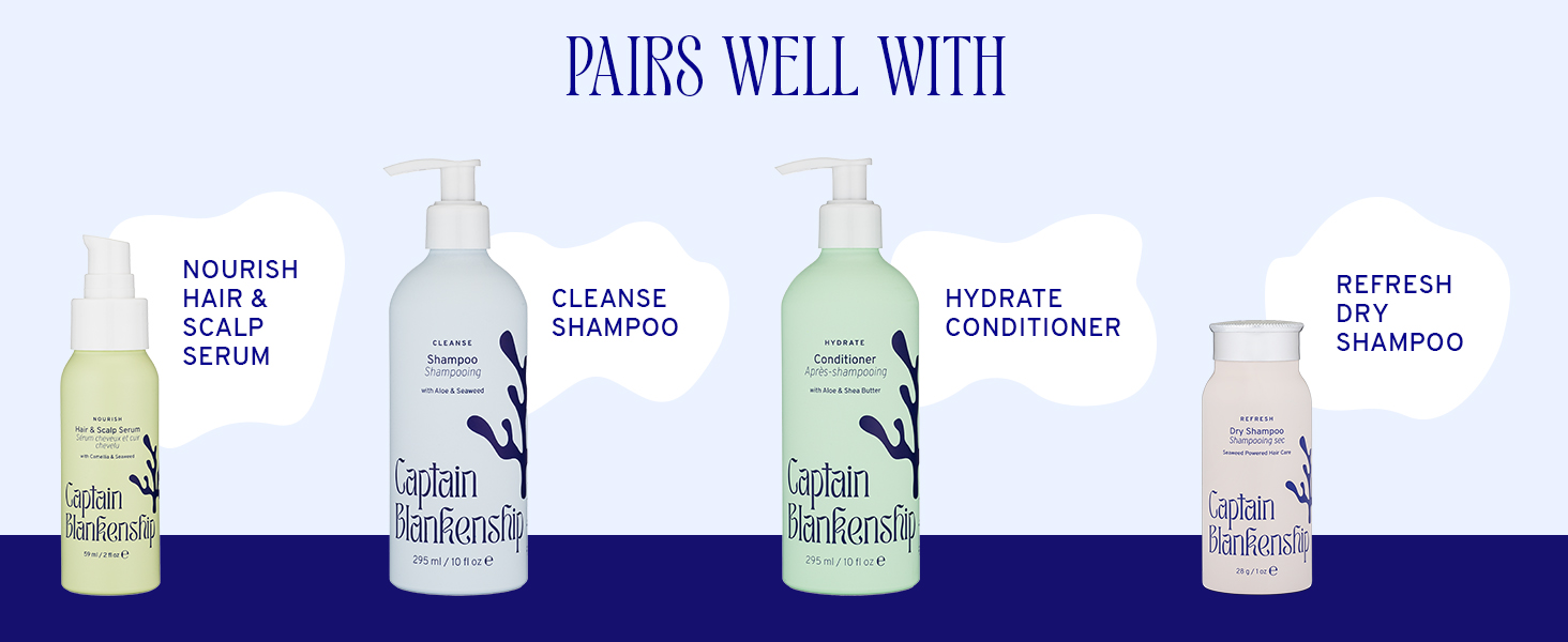 Cleanse Shampoo Hydrate Conditioner Refresh Dry Shampoo Nourish Hair Scalp Serum