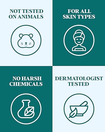 Not tested on animals, for all skin types, no harsh chemicals, dermatologist tested