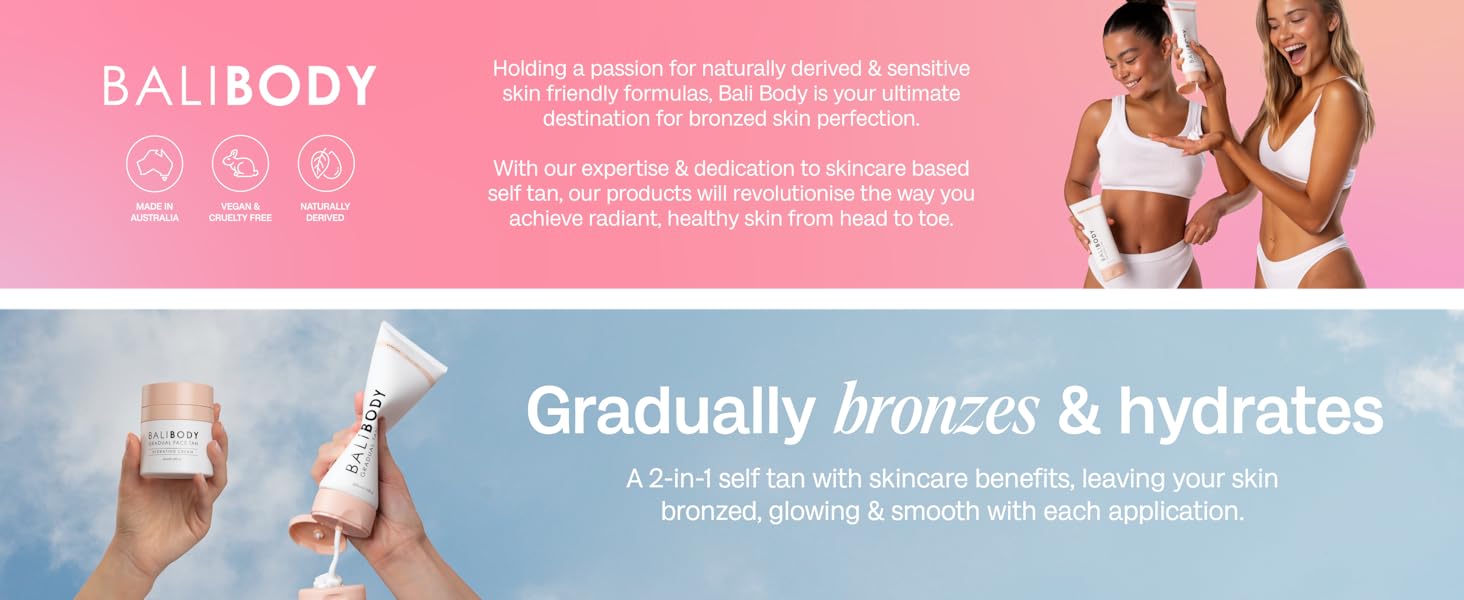 bali body gradual self tan, ,self tanner,self tan moisturiser,face tan moisturiser, skin moisturizer