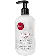DANI Naturals Hand & Body Lotion - Citrus Rose Scented, Deep Hydration Lotion for Dry Skin, With ...