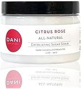 DANI Naturals Exfoliating Sugar Scrub - Citrus Rose - Organic Cane Sugar & Shea Butter - Deep Hyd...