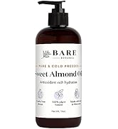 BARE BOTANICS 16oz Sweet Almond Oil Cold Pressed Sweet Almond Oil for Dry Damaged Hair & Dry Skin...